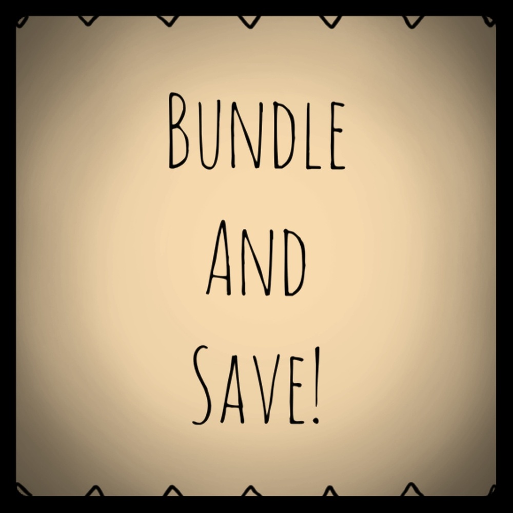 Bundle 2 or more Items and Save!